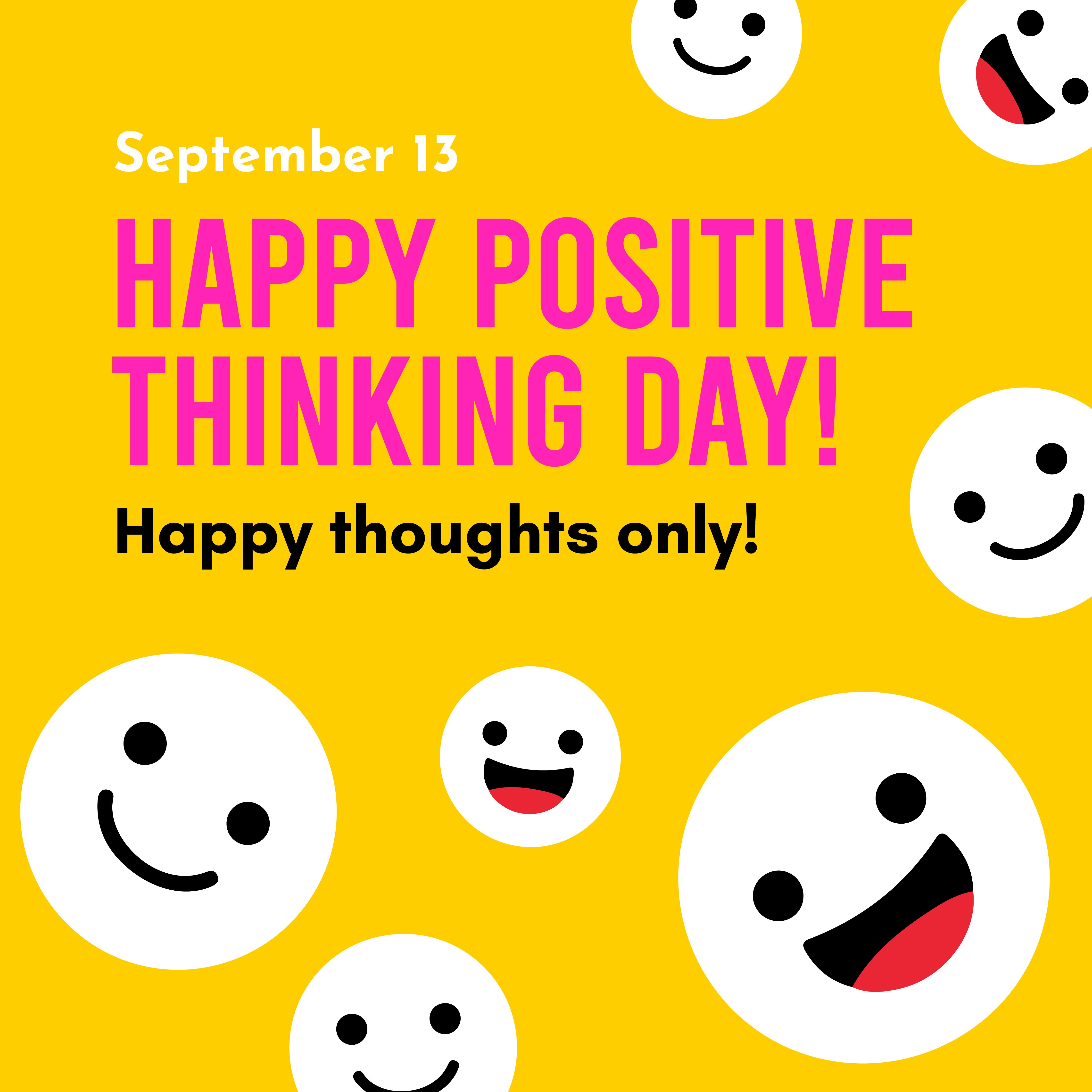 Positive Thinking Day September 13